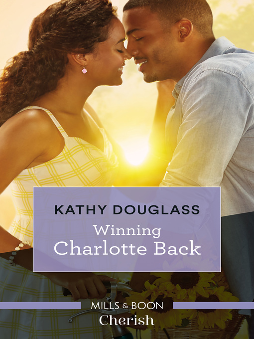 Title details for Winning Charlotte Back by Kathy Douglass - Available
